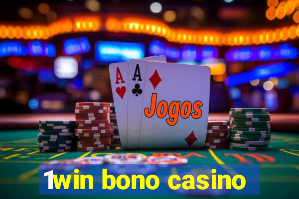 1win bono casino