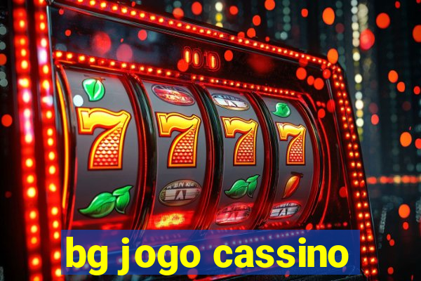 bg jogo cassino