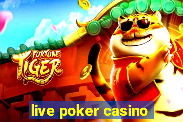 live poker casino