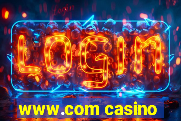 www.com casino