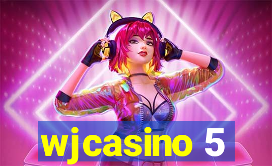 wjcasino 5