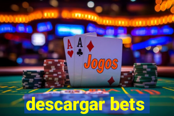 descargar bets