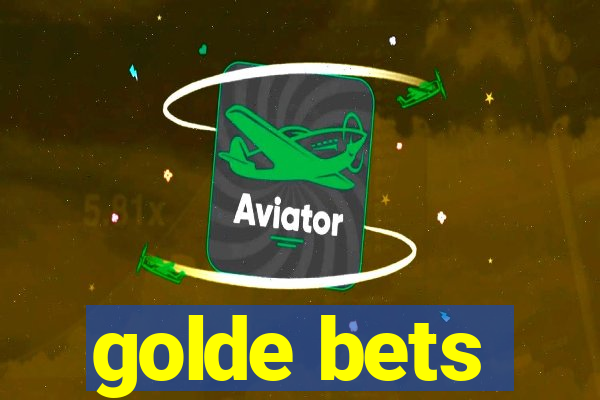 golde bets