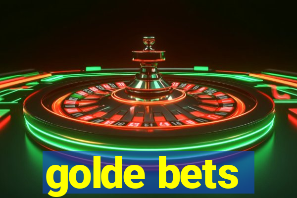 golde bets