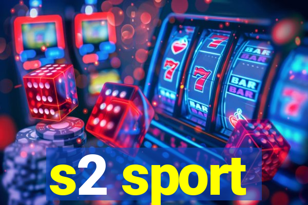 s2 sport