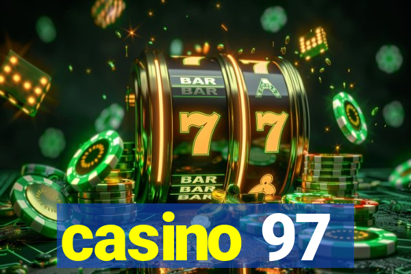 casino 97