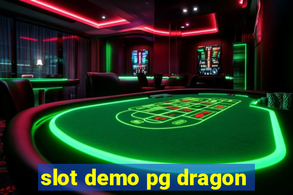 slot demo pg dragon