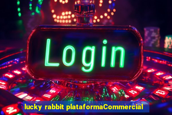 lucky rabbit plataformaCommercial