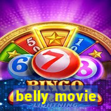 belly movie