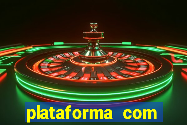 plataforma com b?nus de cadastro