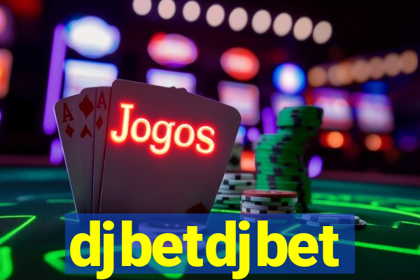 djbetdjbet