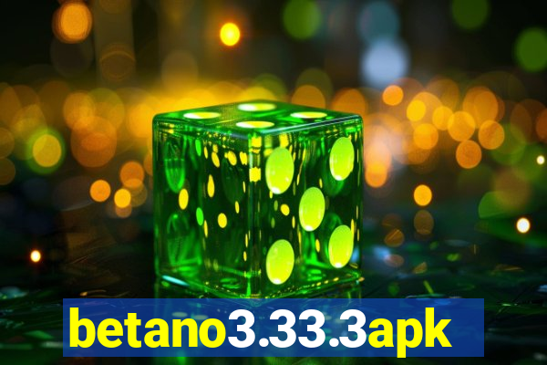 betano3.33.3apk