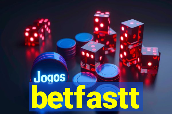 betfastt