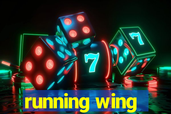 running wing