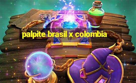 palpite brasil x colombia