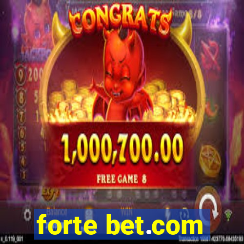 forte bet.com