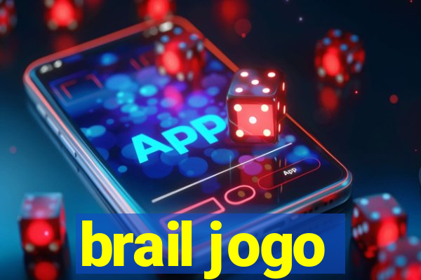 brail jogo