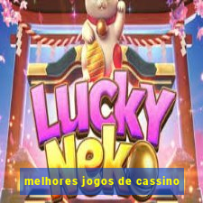 melhores jogos de cassino