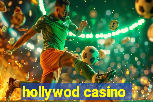 hollywod casino