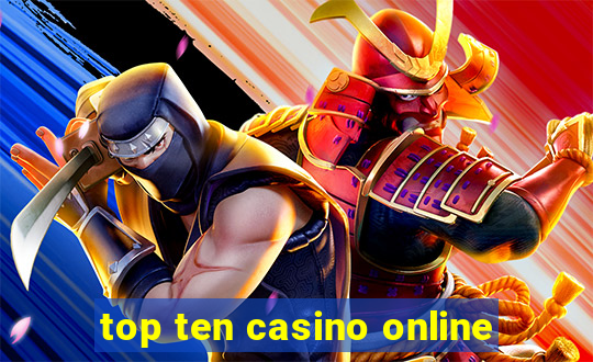 top ten casino online