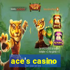 ace's casino