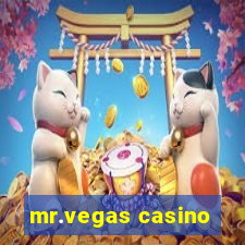 mr.vegas casino