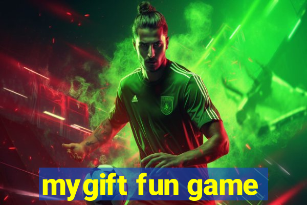 mygift fun game