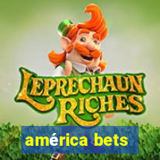 américa bets