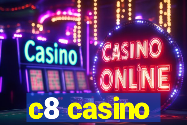 c8 casino