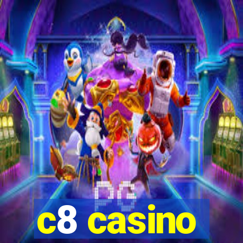 c8 casino