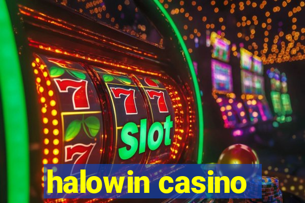 halowin casino