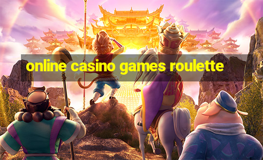 online casino games roulette