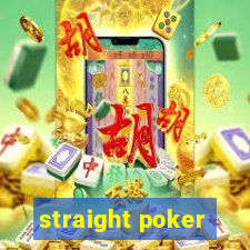 straight poker