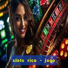 slots rico - jogo de cartas