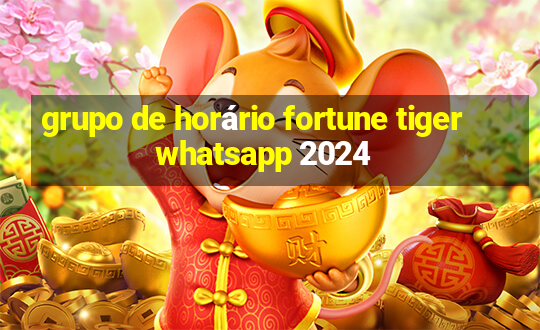 grupo de horário fortune tiger whatsapp 2024