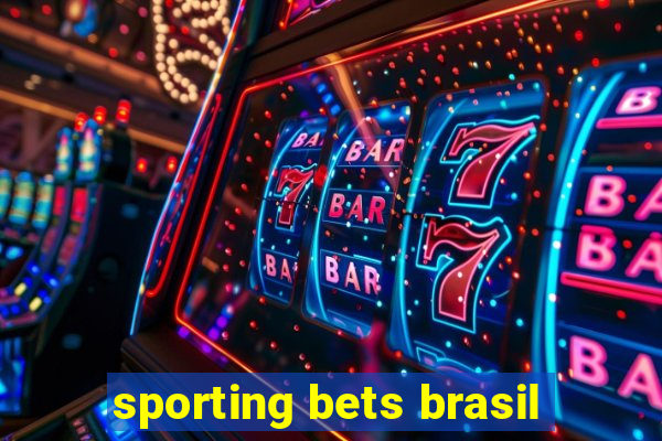 sporting bets brasil