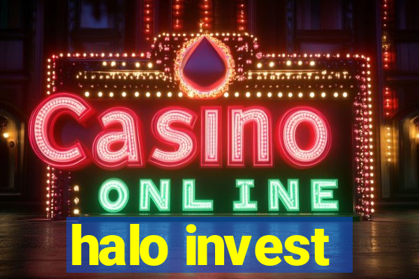 halo invest