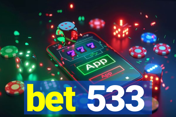 bet 533