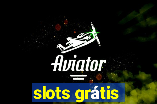 slots grátis