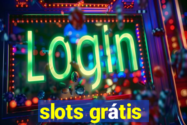 slots grátis