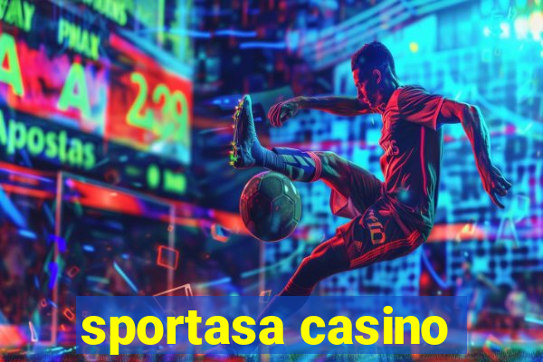 sportasa casino