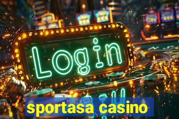 sportasa casino