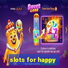 slots for happy