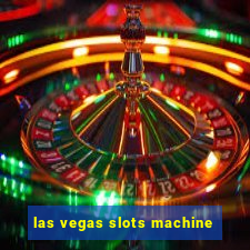 las vegas slots machine