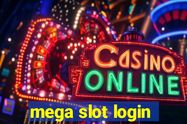 mega slot login