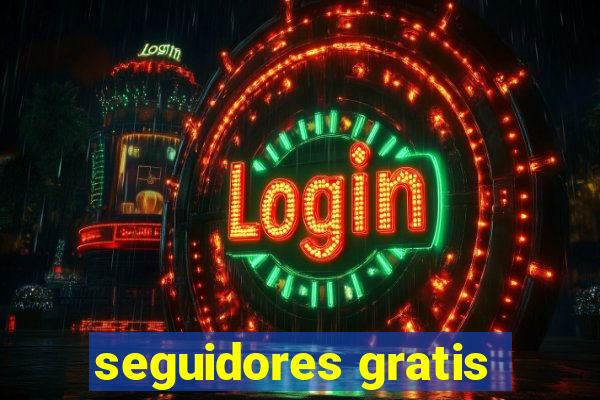 seguidores gratis