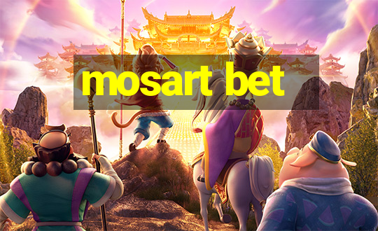 mosart bet