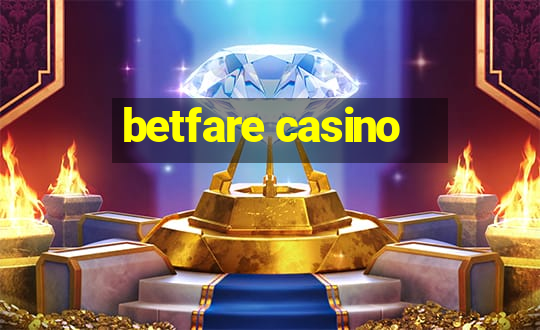 betfare casino