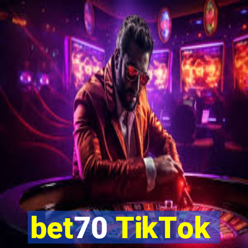 bet70 TikTok