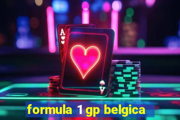 formula 1 gp belgica